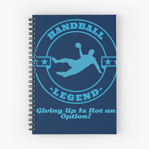 Aperçu de l'œuvre Handball Legend Abandonner n'est pas une option! Cadeau pour les joueurs de handball créée et vendue par -JBell-.