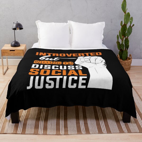 Item preview, introverted but willing to discuss social justice designed and sold by bdmart33.
