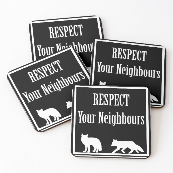Item preview, Respect Your Neighbours designed and sold by Mrspink16.