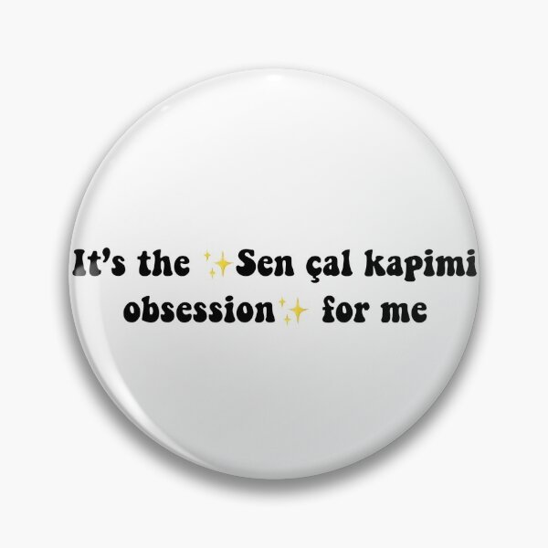 Item preview,  It's the sen çal kapimi obsession for me designed and sold by Bebouna.