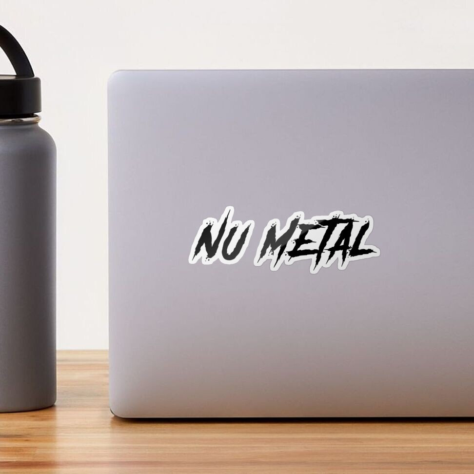 Nu Metal Sticker for Sale by Express YRSLF