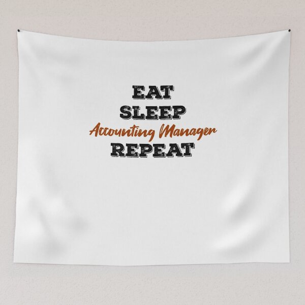 Aperçu de l'œuvre Eat Sleep Accounting manager Répéter créée et vendue par ThebestArtshop.