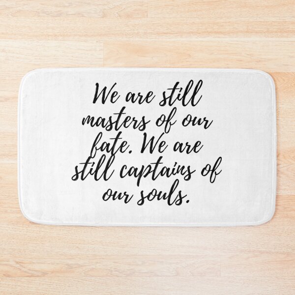 Item preview, We are still masters of our fate. We are still captains of our souls. designed and sold by UncleFizziwigs.