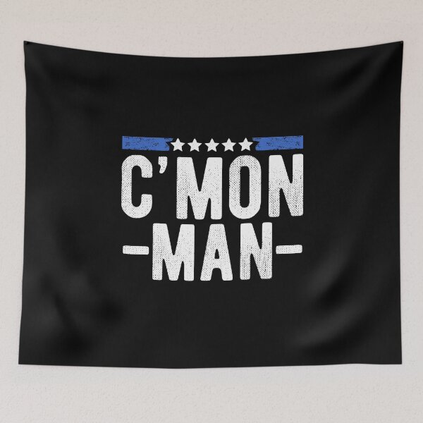 Item preview, C'mon Man Funny Quote Popular Saying Distressed Design designed and sold by alenaz.