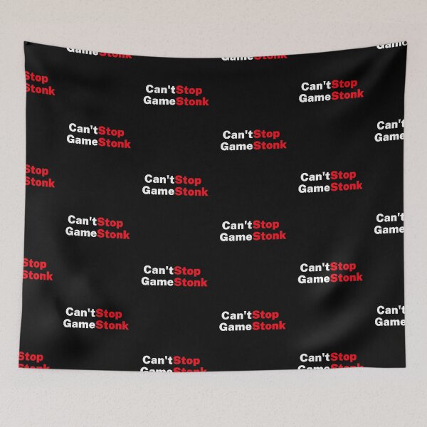 Item preview, Gamestonk - Wall Street - Can't Stop Gamestonk designed and sold by reallyrealnow.
