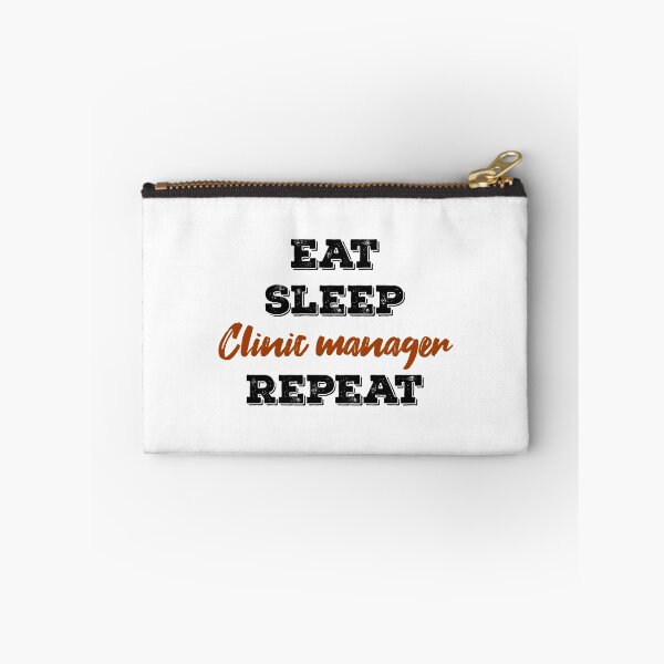 Item preview,  eat sleep  Clinic manager repeat designed and sold by ThebestArtshop.