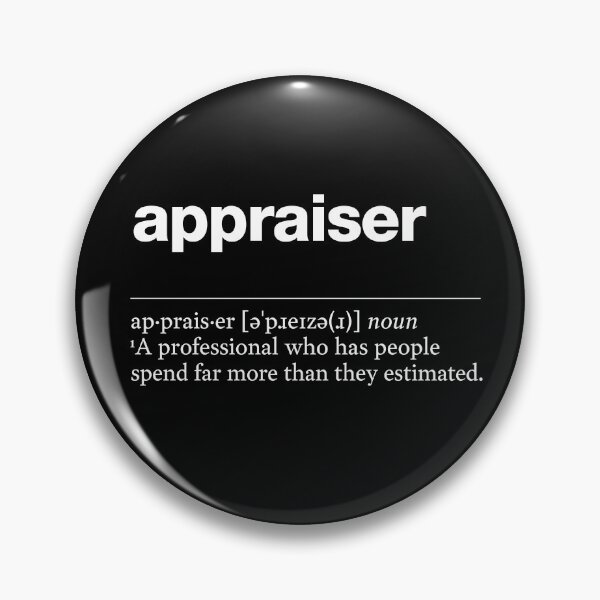 Item preview, "Appraiser" funny job description, definition appraiser designed and sold by TrueType.
