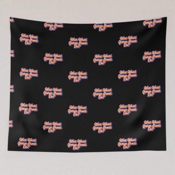 Item preview, What would George Orwell do? designed and sold by lolquotes.
