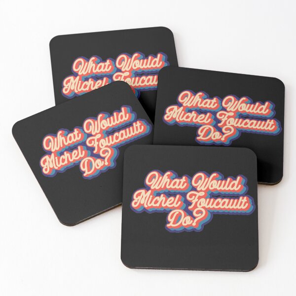 Item preview, What would Michel Foucault do? designed and sold by lolquotes.