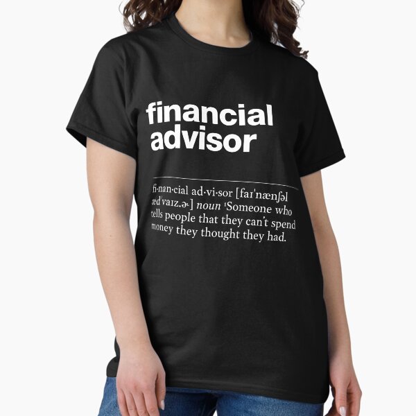 Item preview, "Financial advisor" funny job description, definition financial advisor designed and sold by TrueType.