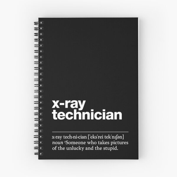 Item preview, "X-ray technician" funny job description, definition x-ray technician designed and sold by TrueType.
