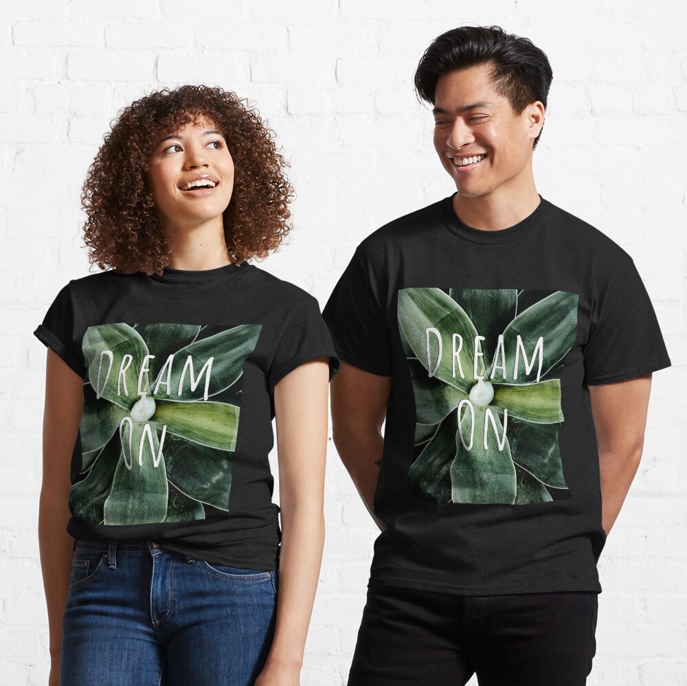 Agave Atenuado Dream On Camiseta clásica