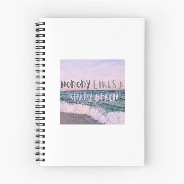 Item preview, Nobody Likes A Shady Beach designed and sold by jordan0516.