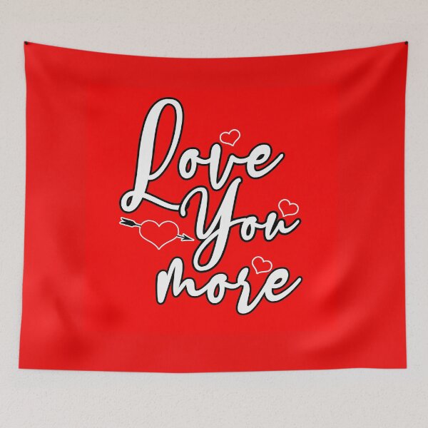 Item preview, LOVE YOU MORE designed and sold by Printshophub.
