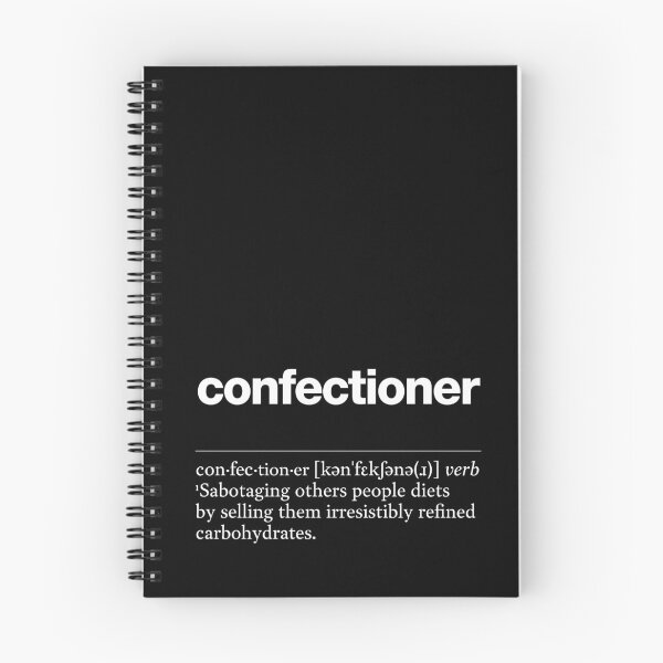 Item preview, "Confectioner" funny job description, definition confectioner designed and sold by TrueType.