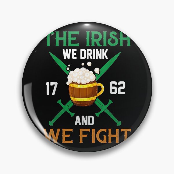 Artikelvorschau, Das irische Wir trinken und kämpfen StPatrick Geschenk entworfen und verkauft von sellexxf69.