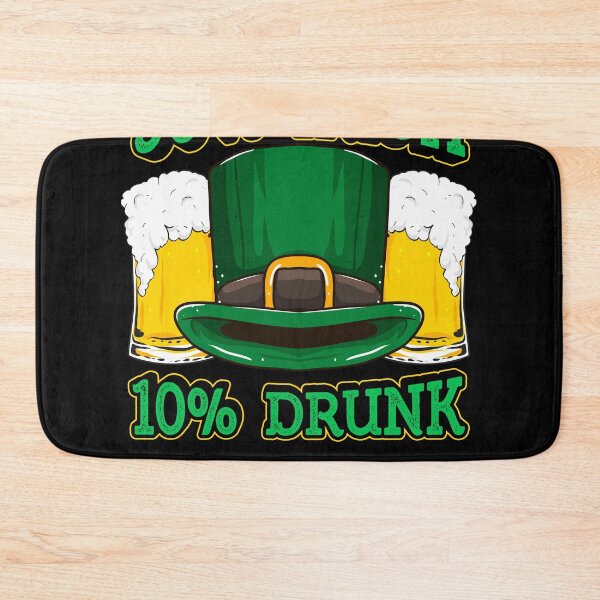Item preview, 90% Irish 10% Drunk Funny St Patricks Day Beer drinking  designed and sold by Rzelemenz.