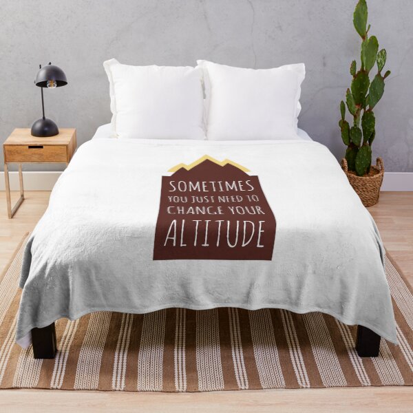 Item preview, SOMETIMES YOU JUST NEED TO CHANGE YOUR ALTITUDE - MOUNTAIN - LOVE MOUNTAIN designed and sold by Tropical Blood.