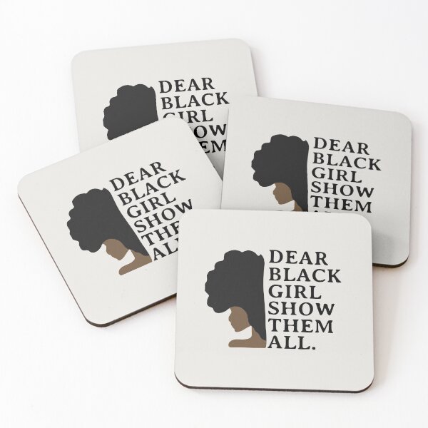 Item preview, Dear Black Girl Show Them All - Black History Month - Black Power designed and sold by kindxinn.