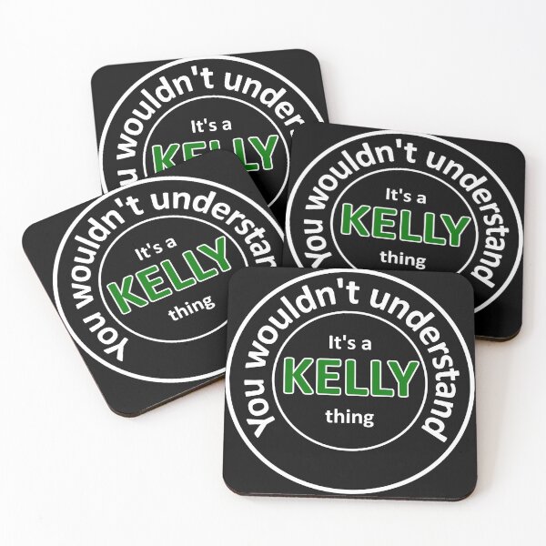Item preview, It's a Kelly Thing.  You Wouldn't Understand. - White designed and sold by TKsTees.