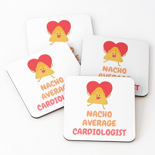 Item preview, Nacho Average Cardiologist - Funny Cardiology designed and sold by GasparArts.