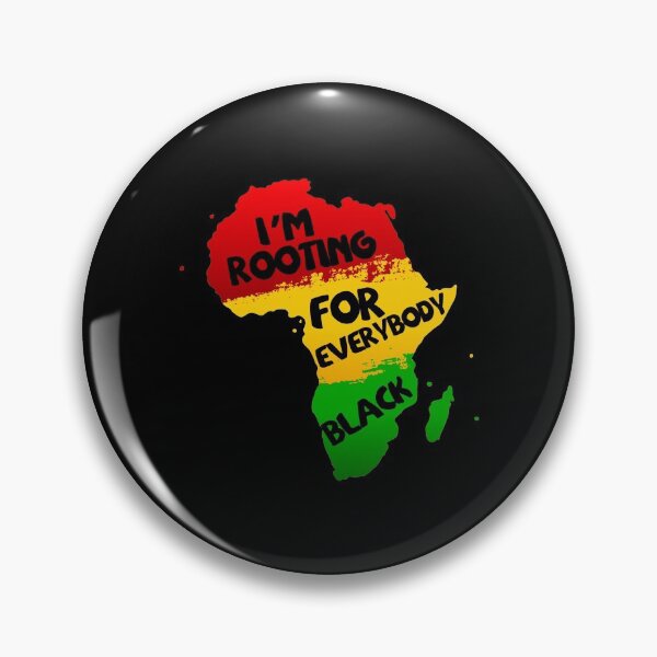 Item preview, I'M ROOTING FOR EVERYBODY BLACK | ISSA RAE  designed and sold by kindxinn.