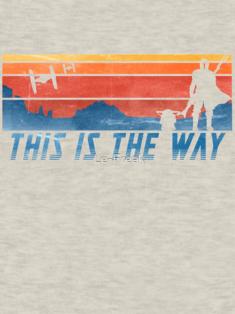 Thumbnail 7 of 7, Classic T-Shirt, This is the way designed and sold by Le-Freak.