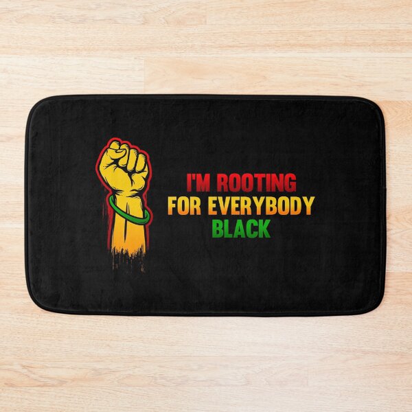 Item preview, I'M ROOTING FOR EVERYBODY BLACK | ISSA RAE  designed and sold by kindxinn.