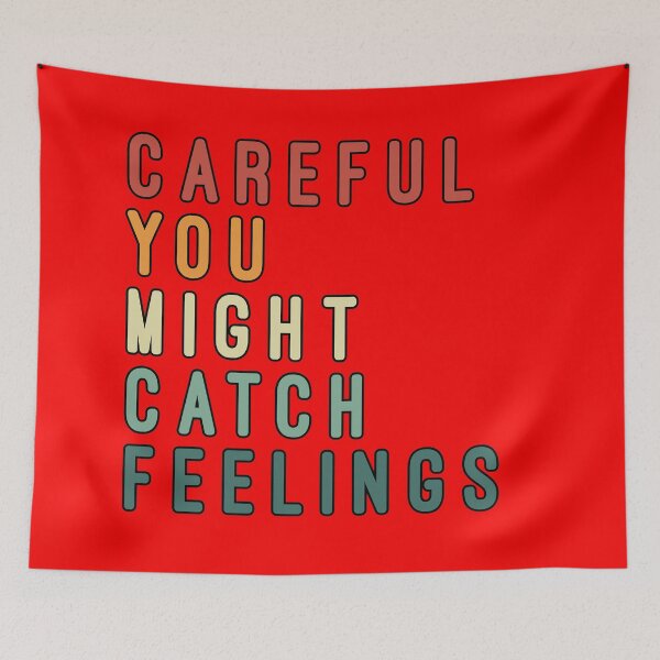 Item preview, Careful You Might Catch Feelings - Valentine's Day designed and sold by Imadovic.