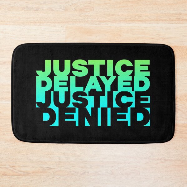 Item preview, Justice Delayed Is Justice Denied designed and sold by ArqDezines.
