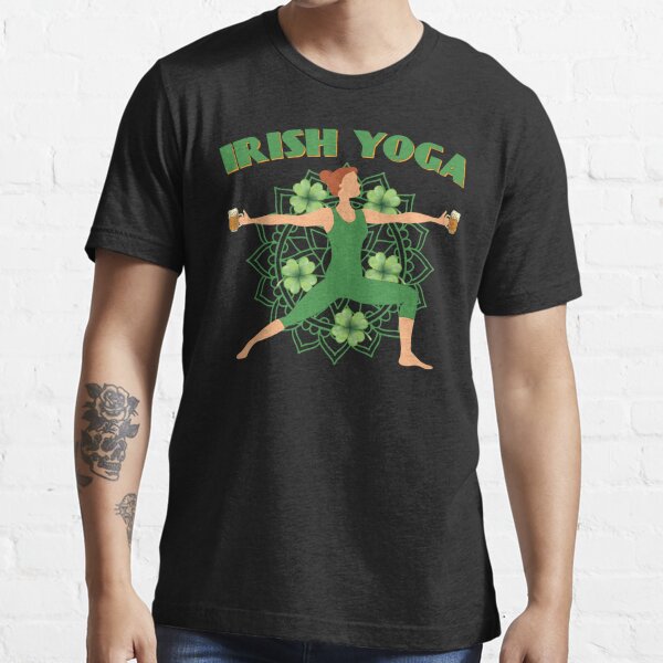 Irish Yoga Essential T-Shirt for Sale by LaundryFactory