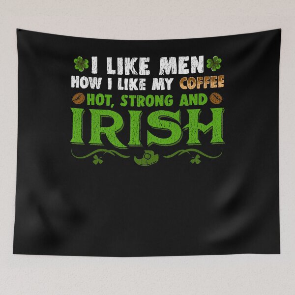 Item preview, Hot Strong and Irish Funny St Patricks Day Coffee Lover  designed and sold by Rzelemenz.