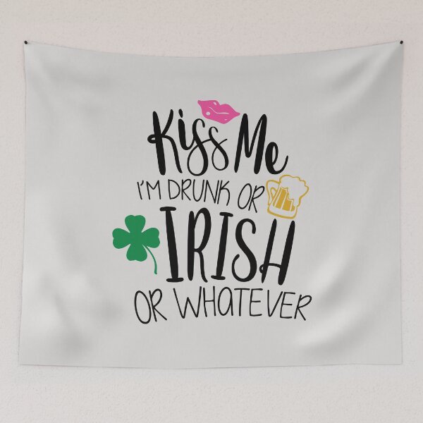 Item preview, Kiss Me I'm drunk or Irish.  St Patrick's Day Funny Quote designed and sold by missmarylin.