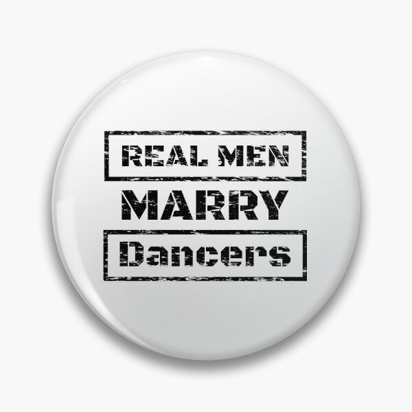 Item preview, Real men marry dancers, Dance design, The best fun gift for any husband! tap dance art, #tapdanceart, tap fam designed and sold by TAP-DANCE-ART.