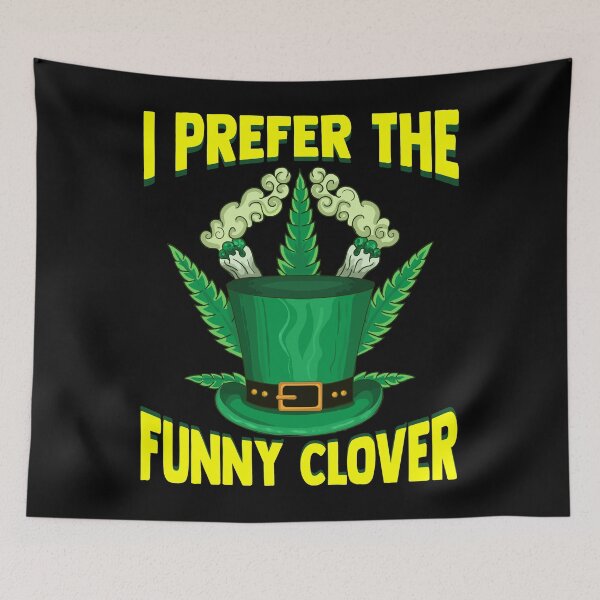 Item preview, I prefer the Funny Glover Funny ST Patricks day Marijuana  designed and sold by Rzelemenz.