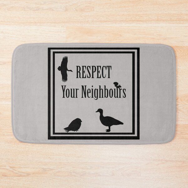 Item preview, Respect Your Neighbours designed and sold by Mrspink16.