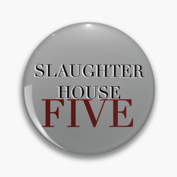 Item preview, Slaughterhouse 5 designed and sold by Mumize.