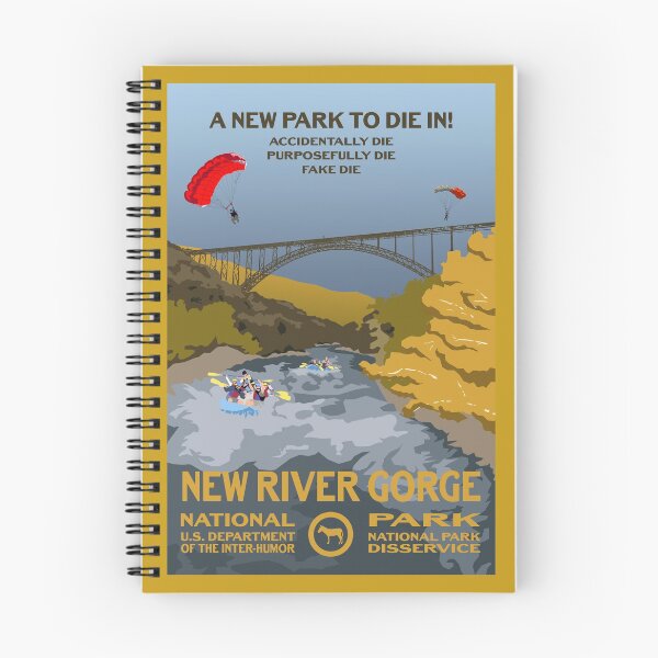 Item preview, A New Park to Die In! - New River Gorge National Park designed and sold by mp2262.