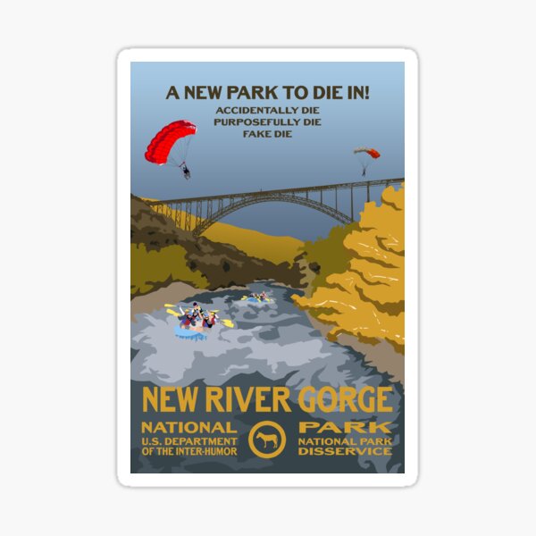 Aperçu de l'œuvre Un nouveau parc pour mourir ! - Parc national de New River Gorge créée et vendue par mp2262.
