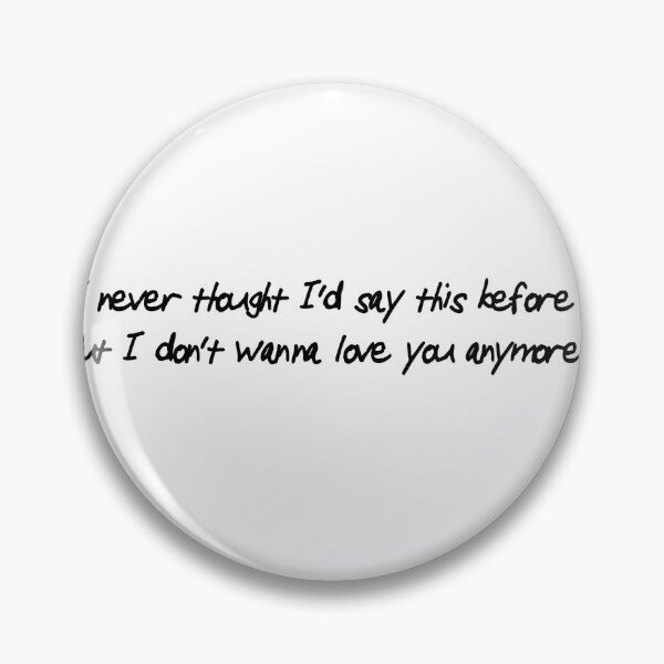 Item preview, I Don't Wanna Love You Anymore designed and sold by Kat Acosta.