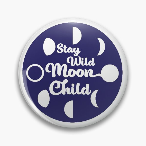 Item preview, Stay Wild Moon Child designed and sold by Becky Lucas.