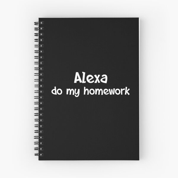 Item preview, Alexa do my homework designed and sold by Art Wear.