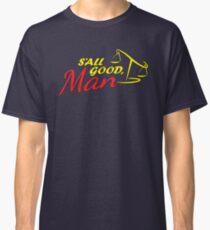 Better Call Saul - S'all Good, Man Classic T-Shirt