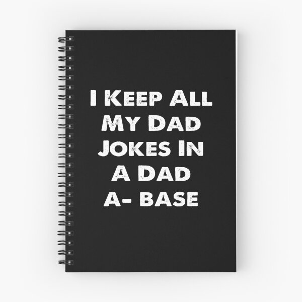 Item preview, I Keep All My Dad Jokes In A Dad-a-base designed and sold by ayyoubdz.