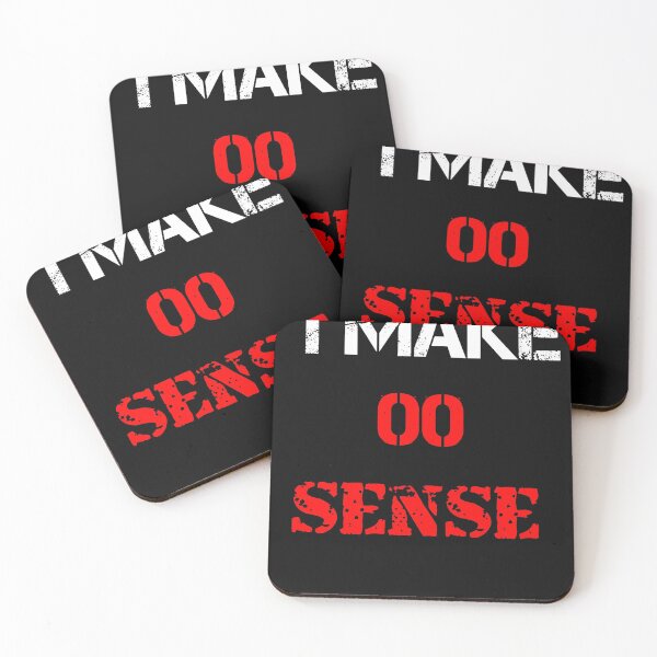 Item preview, i make zero sense designed and sold by Jesar.