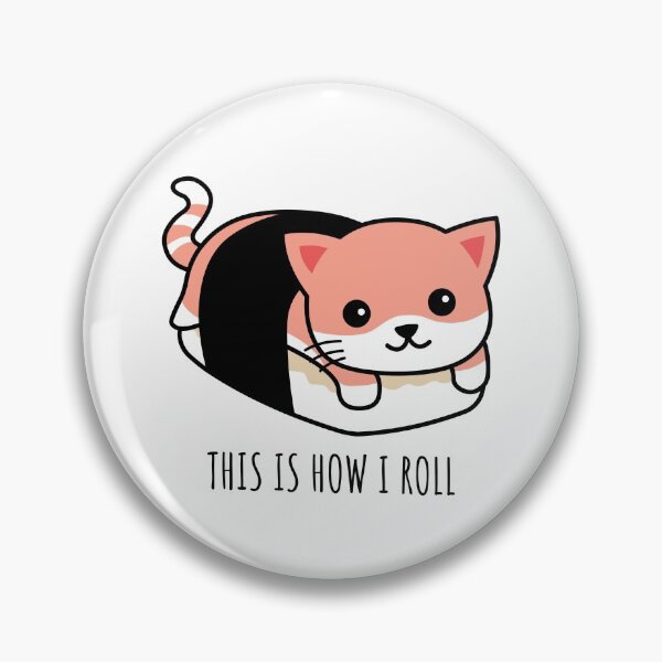 Item preview, Kawaii Sushi Cat This Is How I Roll designed and sold by TamGustam.