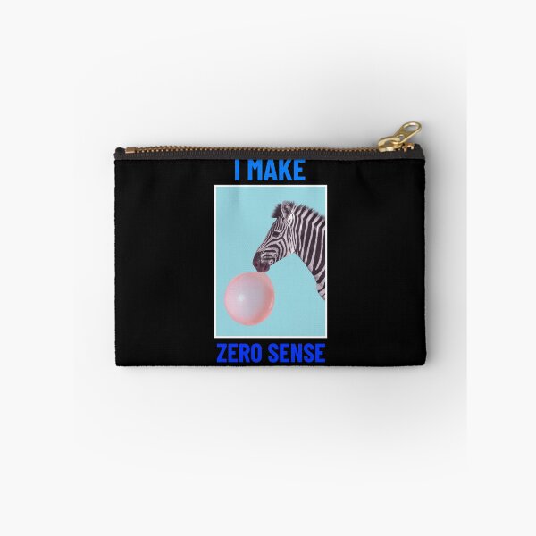 Item preview, I MAKE ZERO SENSE designed and sold by rodmendonca.