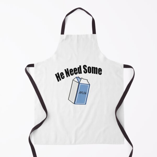 Item preview, He Need Some Milk! (Funny Meme Quote) designed and sold by FlyGraphics.