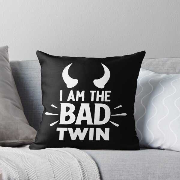 Item preview, I'm The Bad Twin designed and sold by MHabeeb.