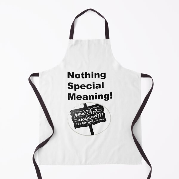 Item preview, NOTHING SPECIAL MEANING  designed and sold by Dahani-mo.